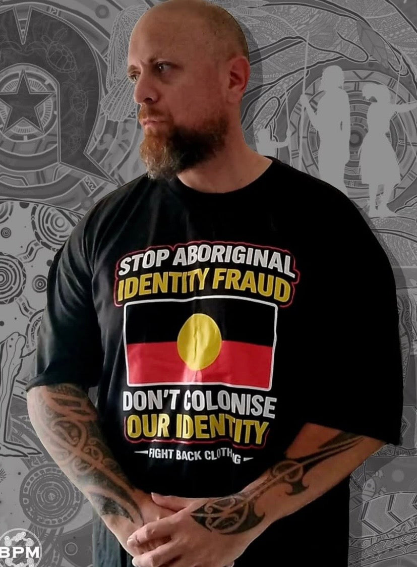 Stop Aboriginal Identity Fraud Tee (Mob only)